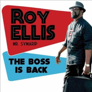 Roy Ellis The Boss Is Back
