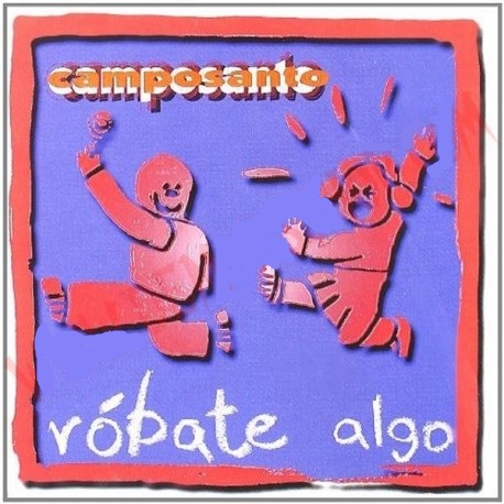 CAMPOSANTO - ROBATE ALGO -CD