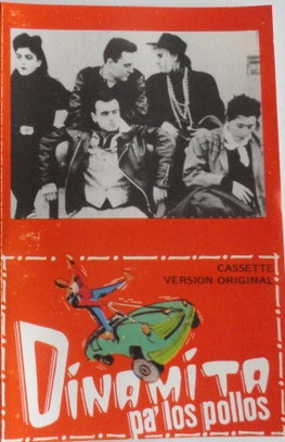 CASSETTE - DINAMITA PA´LOS POLLOS - K7