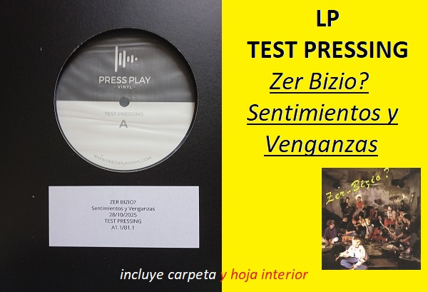 TEST PRESSING VINILO ZER BIZIO? Sentimientos y Venganzas