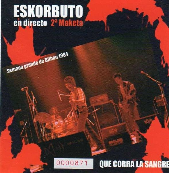 ESKORBUTO - QUE CORRA LA SANGRE - CD